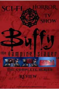 Buffy the Vampire Slayer- The Complete Series DVD Collector’s Edition Review